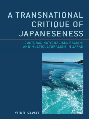 cover image of A Transnational Critique of Japaneseness